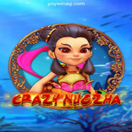 Exploring CrazyNuoZha: Your Gateway to Brazilian Online Gaming with YOY WIN