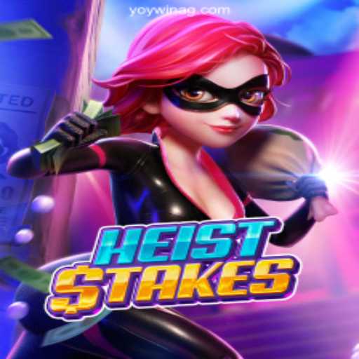 Discover the Thrills of HeistStakes: A Premier Brazilian Online Game with YOY WIN