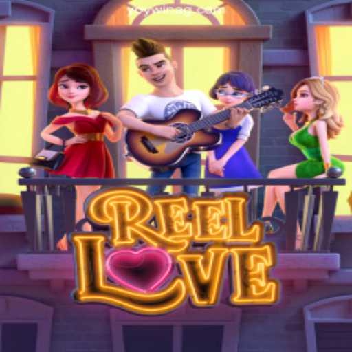 Discover the Thrilling World of ReelLove and YOY WIN